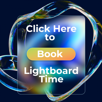 click here to book lightboard time, written on mirror-stylized background